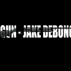 Gun - Jake Debono (Free Download)