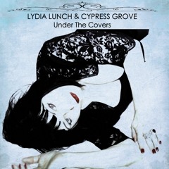 LYDIA LUNCH & CYPRESS GROVE - Blaze Of Glory (Jon Bon Jovi)