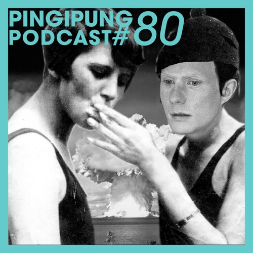Pingipung Podcast 80: Felix Kubin - Wirbel der Liebe, Trommeln der Hölle