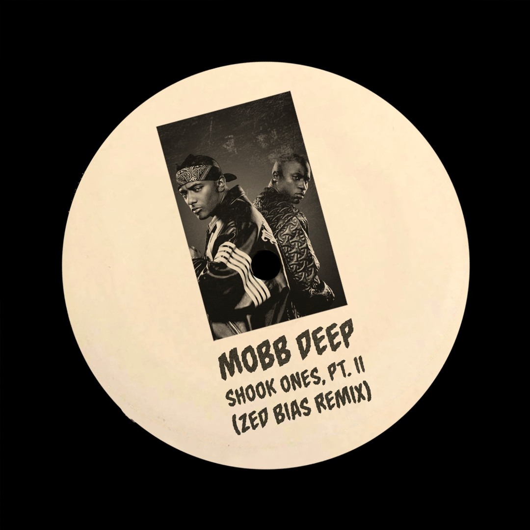 Stream Mobb Deep - Shook Ones pt.2 (Zed Bias X Nasrawi X essarai