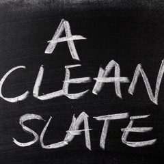 Clean slate - Draft