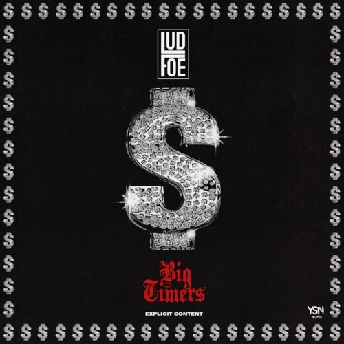 Lud Foe - Big Tymers
