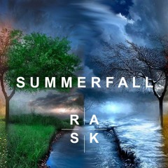 Summerfall - Rask (Original Mix)