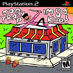 Joey Trap - Im So Kool