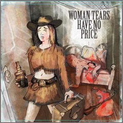 Green Sleeves - Woman Tears Have No Price