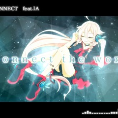 【ClockLop】WORLDS CONNECT【IA】