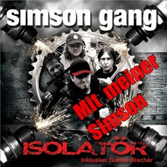 MIT MEINER SIMSON - snipped / von der aktuellen CD - ISOLATÖR