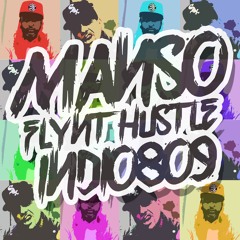 Manso - Flynt Hustle x Indio