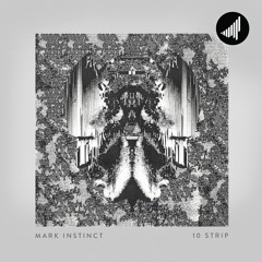 Mark Instinct X Holly - The Bends [STRTEP052]
