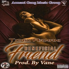 Beneficial Friends Prod. By Vane