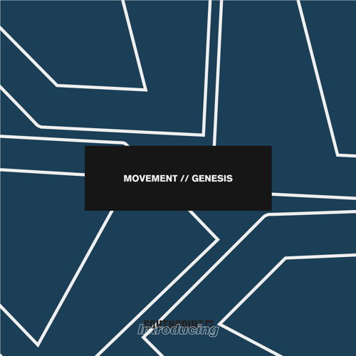 Movement - Genesis [FREE DOWNLOAD]