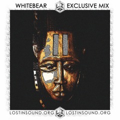 Whitebear (LostinSound.org Exclusive Mix)