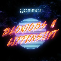 gammar - Blowjobs & Lippenstift (Single Version)