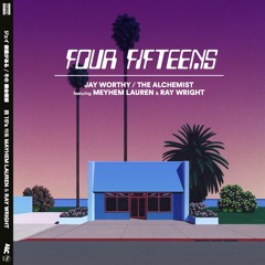 Jay Worthy feat Meyhem Lauren & Big Body Bes-  "Four Fifteens"