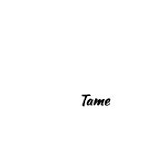 Tame
