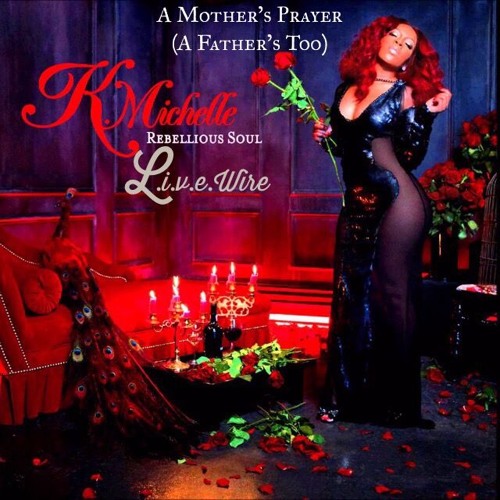 a mothers prayer mp3 download k michelle