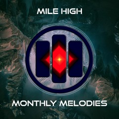 Mile High Monthly Melodies - June 2017