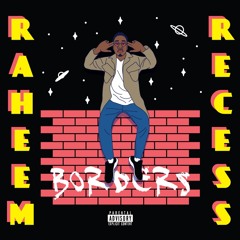 Borders prod. Josh Petruccio