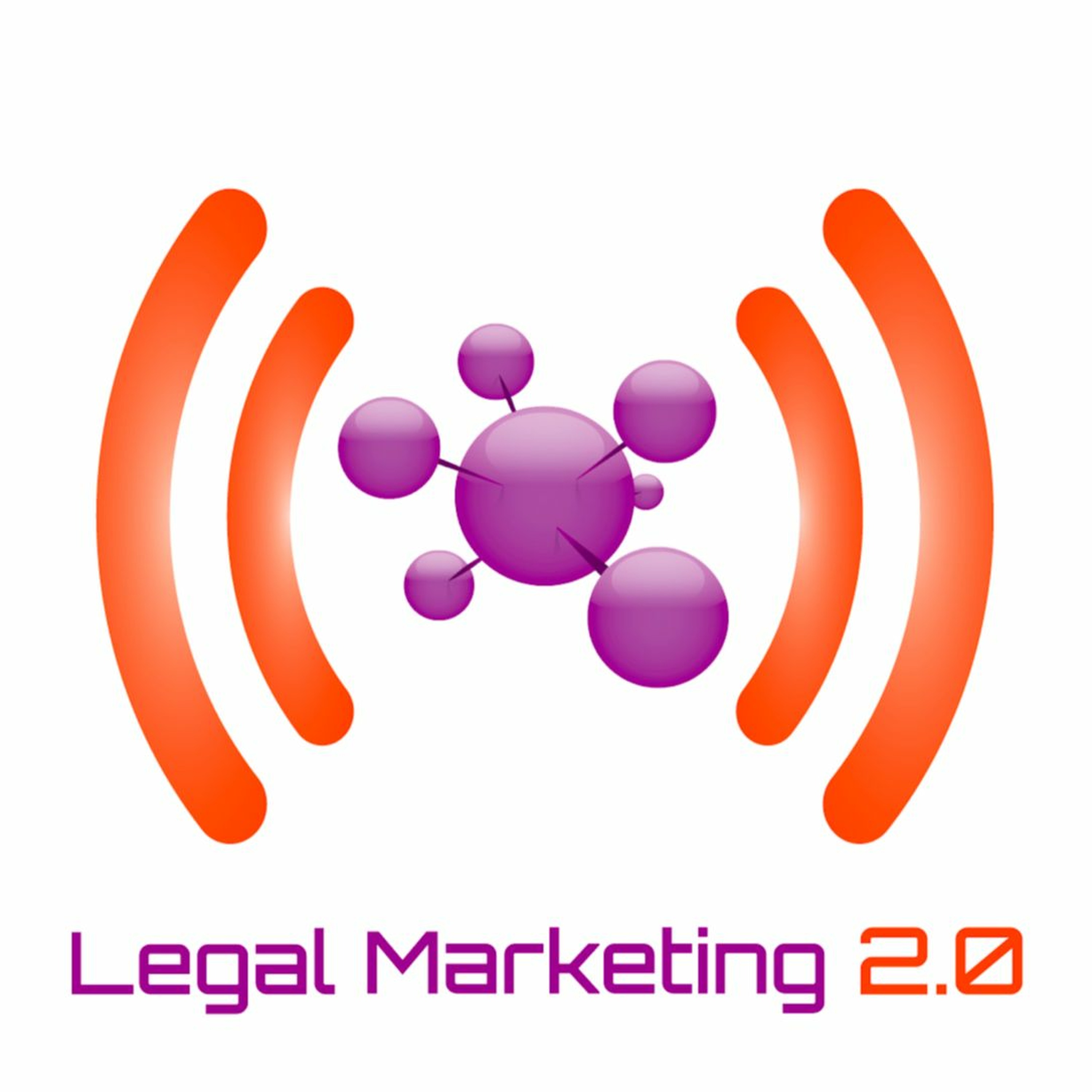 Legal Marketing 2.0 Podcast