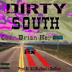 Dirty South (prod. Big Head)