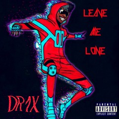 Leave Me Lone