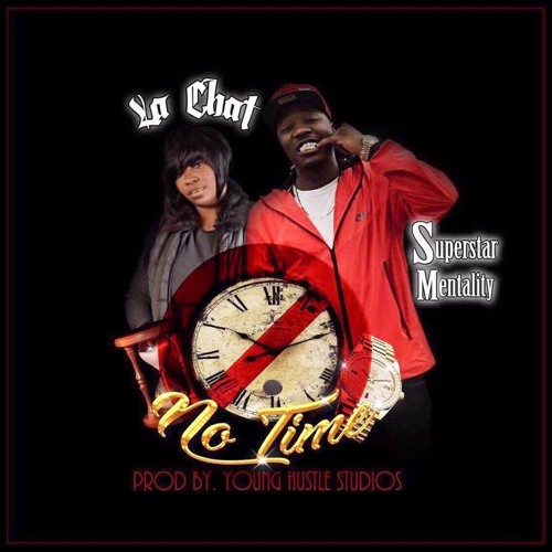 No Time Feat. La Chat (of Three-Six Mafia)