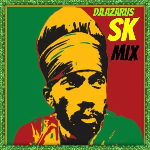 Djlazarus presents Sizzla Kalonji Newest Tunes Mix 2018