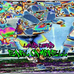 Loud Lord | Earl Campbell