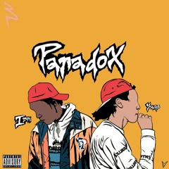 PARADOX (FT. IBRI)