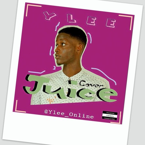 Stream Ylee - Ycee Juice Cover (Tasued Version).mp3 by Ylee | Listen online  for free on SoundCloud