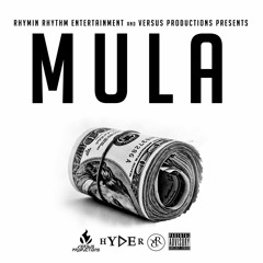 MULA (Prod. DJ Versus)