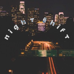 Night Shift