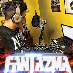 DEJAME PENSAR DJ FANTAZMA 2017