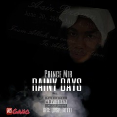 Prince Mir - Rainy Days