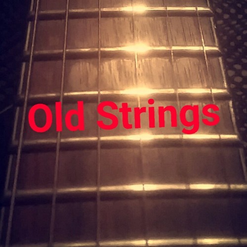 Old Strings