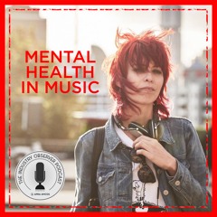 A conversation about mental health in music