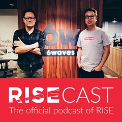 RISE Cast 12: Arthur Chow of 6waves