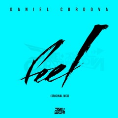 Daniel Cordova - Feel (Original Mix)