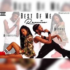 Best Of Me ft. Ziggy Ziya