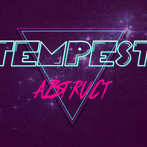 ABSTRVCT X Tempest - Wavelength