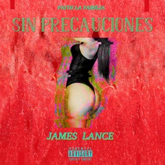 James Lance - "Sin Precauciones"