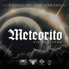 Meteorito - Vil Funesto. Prod Evil fingers