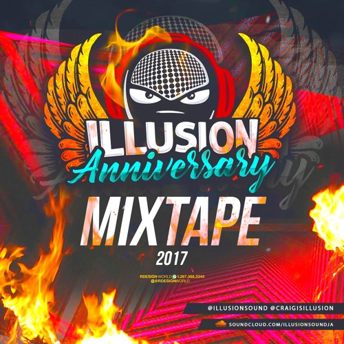 #ILLUSIONANNIVERSARY 2017 MIXTAPE