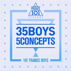 PRODUCE 101 S2 (KNOCK) - OPEN UP (열어줘)