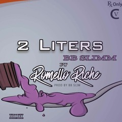 2 Liters ft Romello Riche