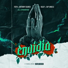 Envidia (feat. Anthony Blanco, Kalay, Cap Angels)