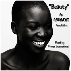 "BEAUTY" An Afrobeat Compilation