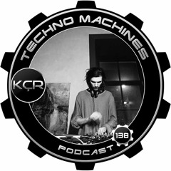 Techno Machines Podcast #138
