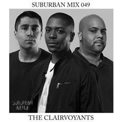 Suburban Mix 049 - The Clairvoyants