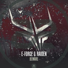 E-Force & Raiden - Beware (#A2REC166)
